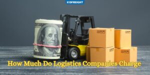 How Much Do Logistics Companies Charge