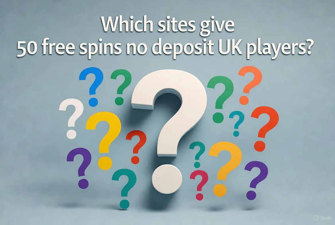 Which Sites Give 50 Free Spins No Deposit UK Players